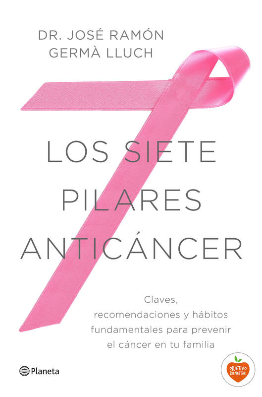 Portada del libro 'Los siete pilares anticáncer'.