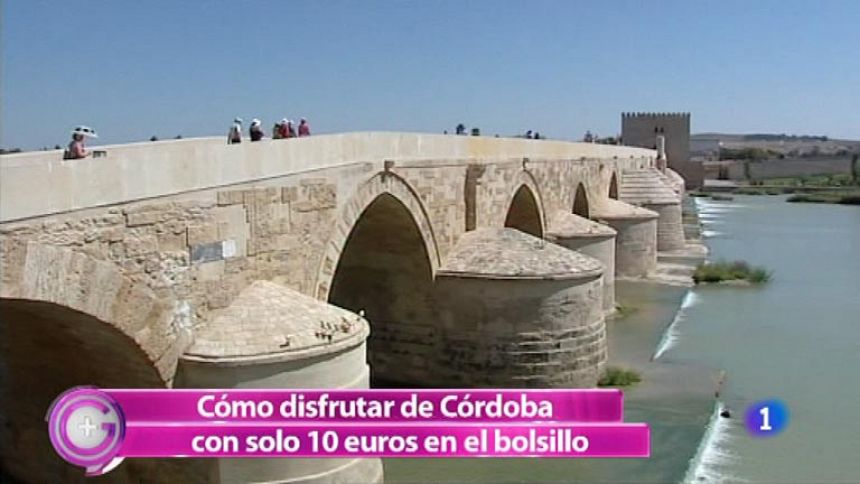 Más Gente - Córdoba con sólo 10 euros en el bolsillo