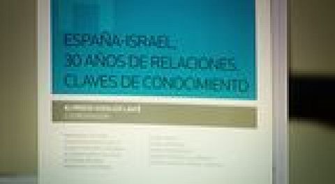España-Israel, 30 años de relaciones. Claves de conocimiento