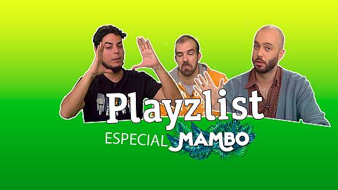 Playzlist - David Sainz y Enrique Lojo hablan de 'Mambo'