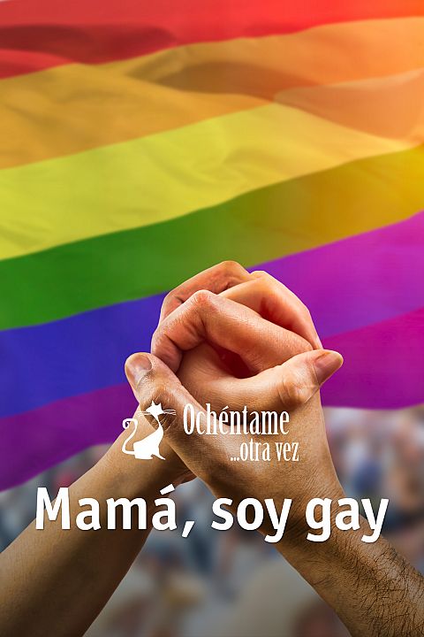 Mamá, soy gay