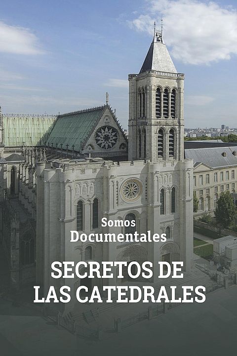 Los secretos de las catedrales