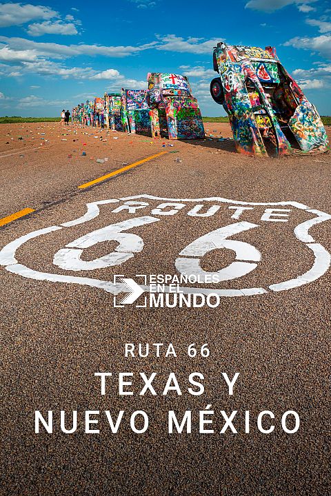 La ruta 66. Texas y Nuevo México