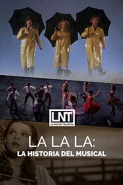 La La La: la historia del musical
