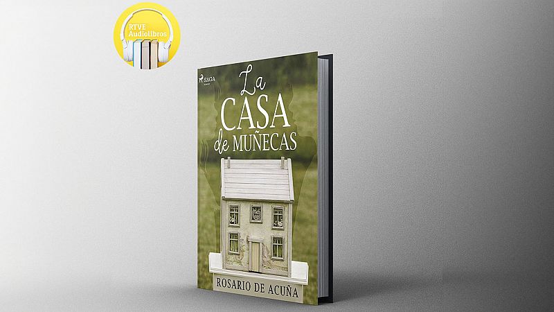 Audiolibros RTVE - La casa de muñecas. Rosario de Acuña - Escuchar ahora