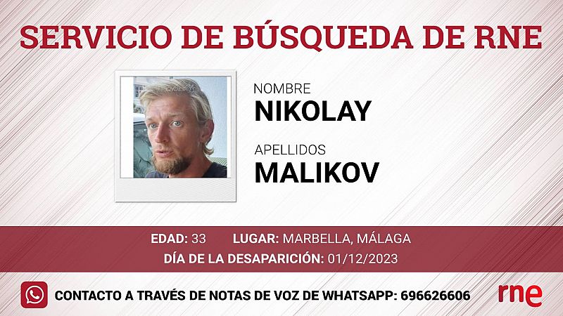 Servicio de bsqueda - Nikolay Malikov, desaparecido en Marbella, Mlaga - Escuchar ahora