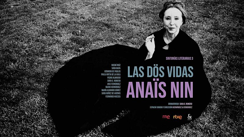 La sala - Sintonías Literarias: "Las dos vidas de Anaïs Nin" (4) París, 1933 - Escuchar ahora