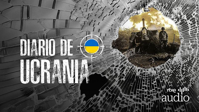 Diario de Ucrania - Dos años de guerra: qué está pasando y qué puede pasar - Escuchar ahora