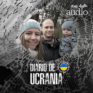 Diario de Ucrania - Diario de Ucrania - Dos años de guerra: Anton cumple dos - Escuchar ahora