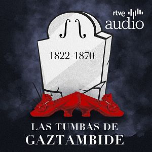 Las tumbas de Gaztambide - Las tumbas de Gaztambide - Capítulo 1: Nicho - Escuchar ahora