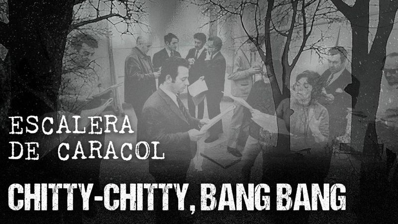 Escalera de caracol - Chity Chity, Bang Bang