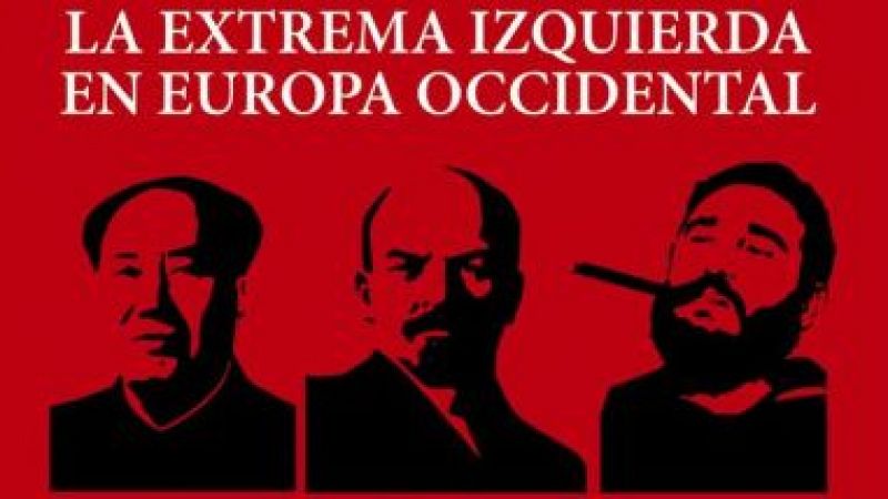 Cinco continentes - "La extrema izquierda en Europa Occidental" - Escuchar ahora