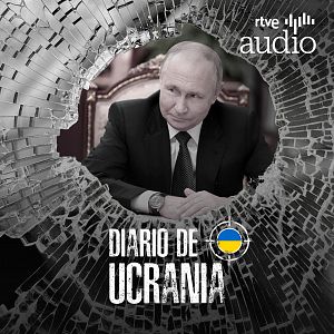 Diario de Ucrania - Diario de Ucrania - Xavier Colás: "Putin se pone el abrigo como un emperador" - Escuchar ahora