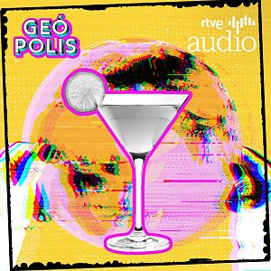 Geópolis - Geópolis - La geopolítica del alcohol, con El Orden Mundial - Escuchar ahora