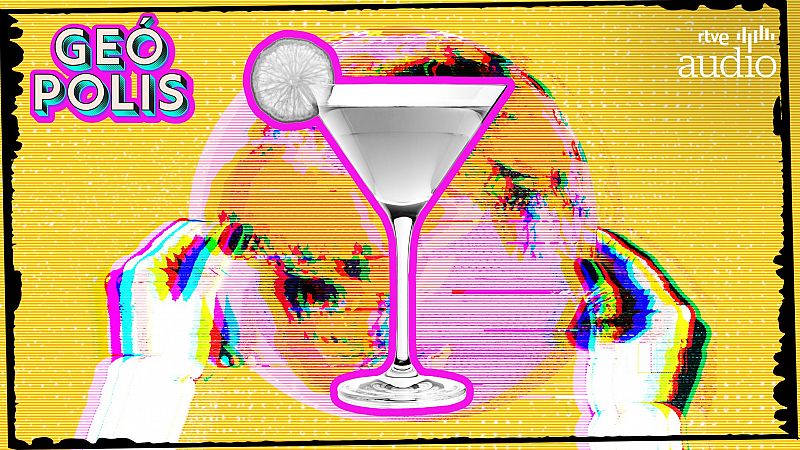 Geópolis - La geopolítica del alcohol, con El Orden Mundial - Escuchar ahora