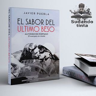 "El sabor del último beso", de Javier Puebla