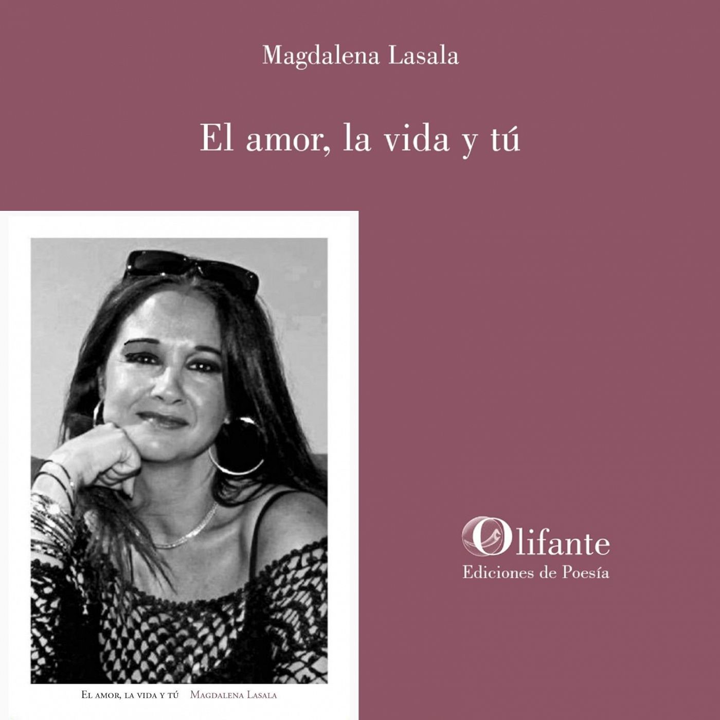Metaverso - El amor, la vida y t (Magdalena Lasala, Ed. Olifante) - 25/03/2024