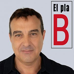 El pla B - El Pla B - Segona Hora - 27/03/24 - Escoltar Ara