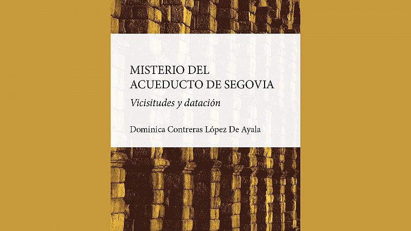 El gallo que no cesa - Un libro sobre detalles insólitos del Acueducto de Segovia - Escuchar ahora