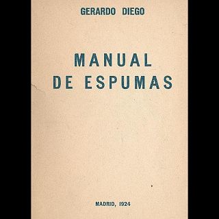 Manual de espumas, de Gerardo Diego