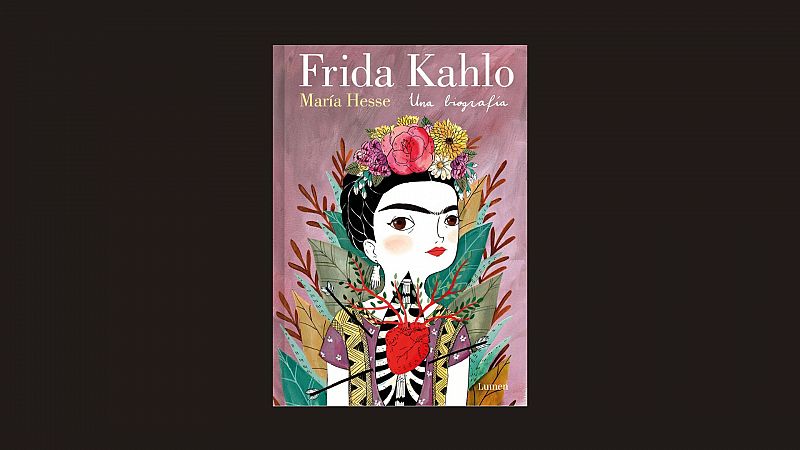 Vietas y bocadillos - Mara Hesse, 'Frida Kahlo' - 15/04/24 - Escuchar ahora