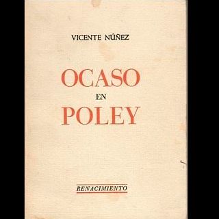 Ocaso en Poley, de Vicente Núñez