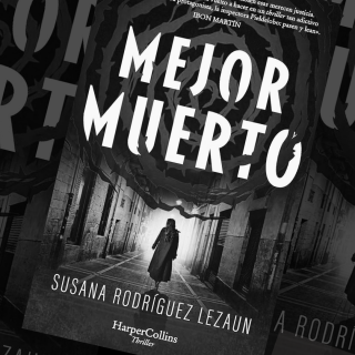 Susana Rodríguez Lezaun: 'Mejor muerto'