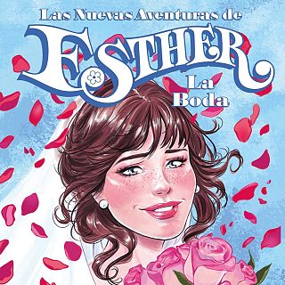 'Las nuevas aventuras de Esther. La boda', de Carlos Portela & Aneke