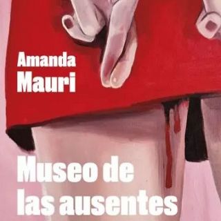 Amanda Mauri: 'Museo de las ausentes'