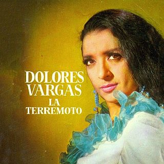 Recordem a Dolores Vargas 'La Terremoto'