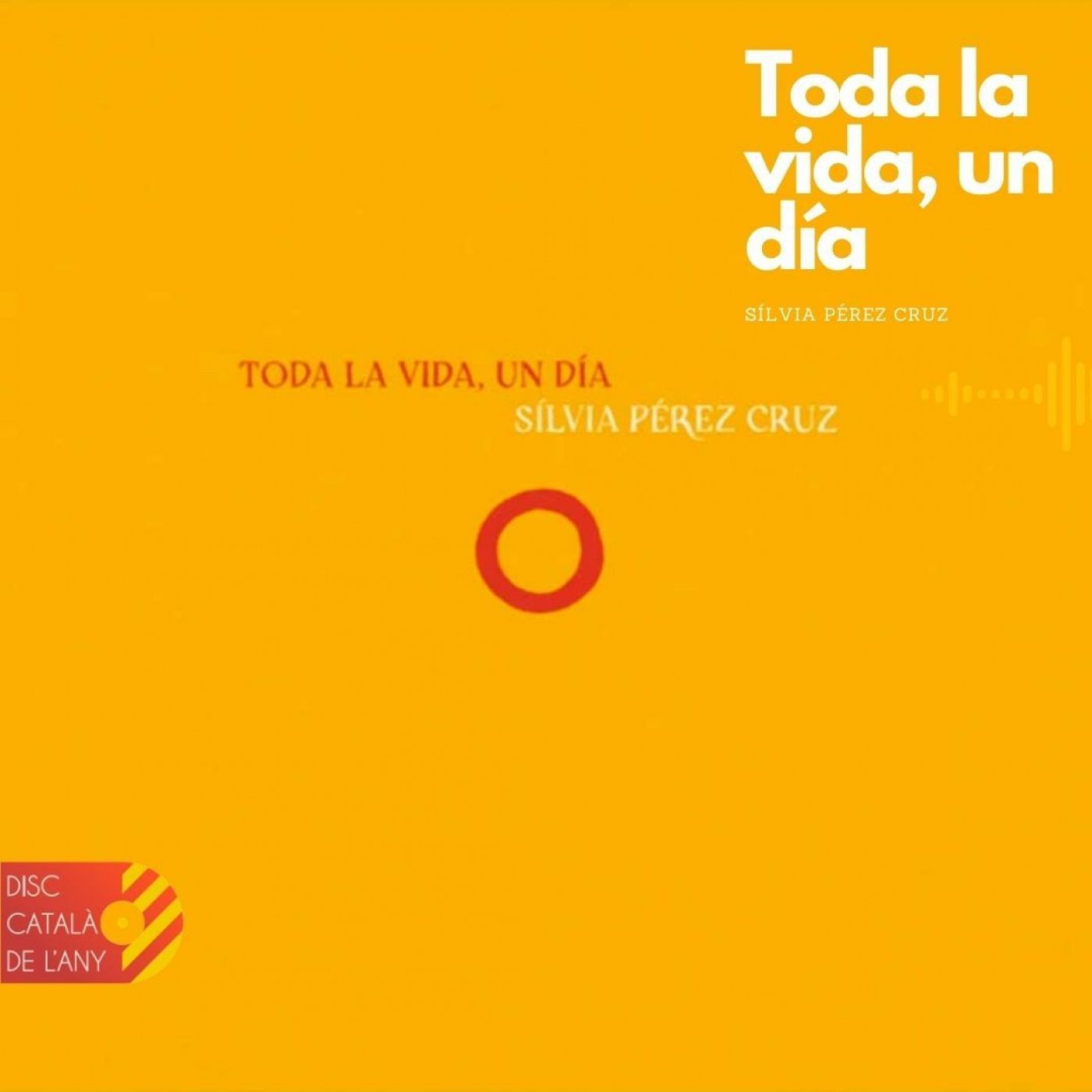 El disc "Toda la vida, un dia" de Sílvia Pérez Cruz és una obra aclamada que representa un viatge musical a través del temps, explorant les fases vitals amb una profunditat emocional única.