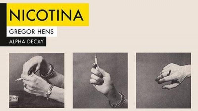 Hoy empieza todo 2 - 'Nicotina' de Gregor Hens en Verso Suelto - 16/05/2024