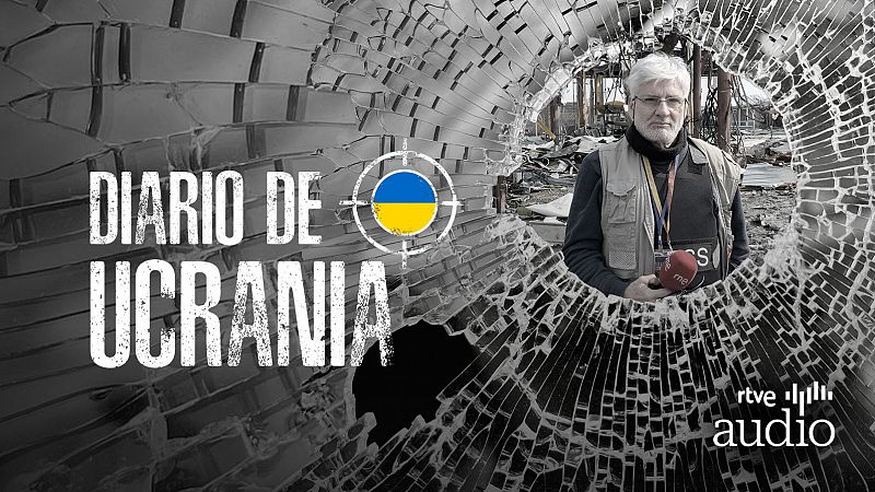 Diario de Ucrania - La ofensiva rusa en Járkov - Escuchar ahora