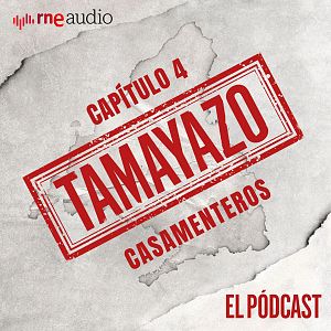 Tamayazo. El pódcast - Tamayazo. El pódcast - Capítulo 4: Casamenteros - Escuchar ahora