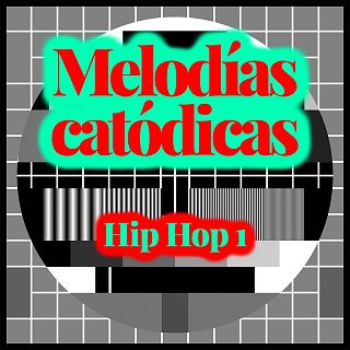 Melodías catódicas