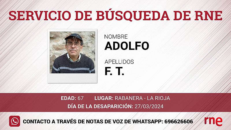 Servicio de bsqueda - Adolfo F. T., desaparecido en Rabanera - La Rioja - Escuchar ahora