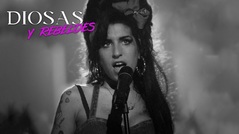 Diosas y rebeldes - Amy Winehouse, un apetito de autodestrucción - Escuchar ahora