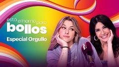 Está el horno para bollos - Especial Orgullo LGTBI