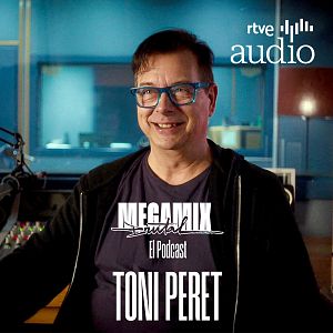 Megamix Brutal. El podcast - Megamix Brutal. El podcast - Toni Peret - Escuchar ahora