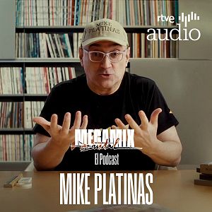 Megamix Brutal. El podcast - Megamix Brutal. El podcast - Mike Platinas - Escuchar ahora