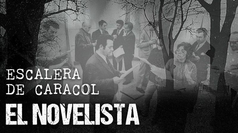 Escalera de caracol - El novelista