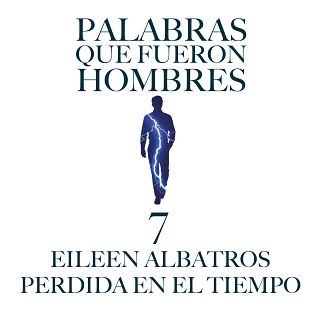 Palabras que fueron hombres