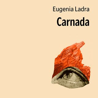 Ser 'Carnada', llegar a la pubertad, de Eugenia Ladra