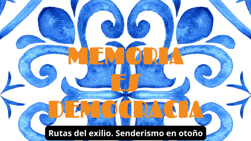 Memoria es Democracia - Rutas del exilio. Senderismo en otoño - 03/10/24 - Escuchar ahora