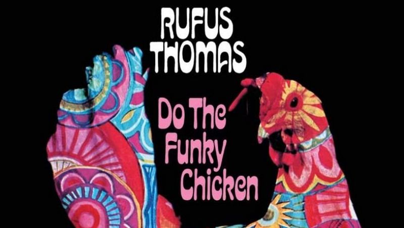 Píntalo de negro. El soul y sus historias - Rufus Thomas, el rey del pollo funky - 04/10/24 - Escuchar ahora