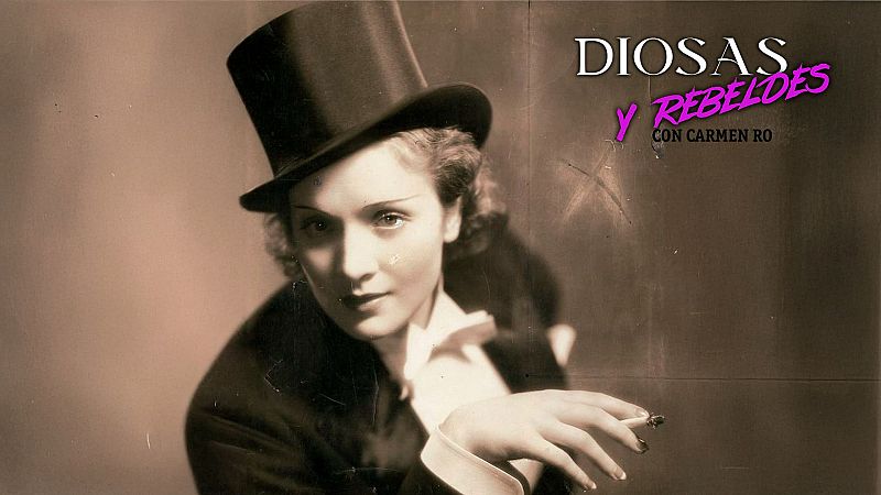 Diosas y rebeldes - Marlene Dietrich: El escndalo y el misterio - Escuchar ahora