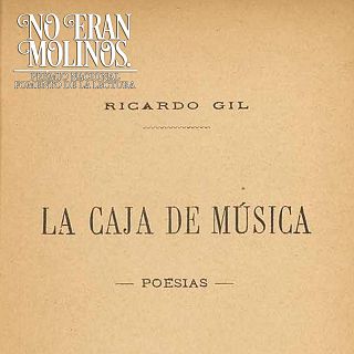 No eran molinos. Clásicos de la literatura española