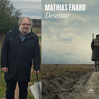 'Desertar', la nueva novela de Mathias Enard