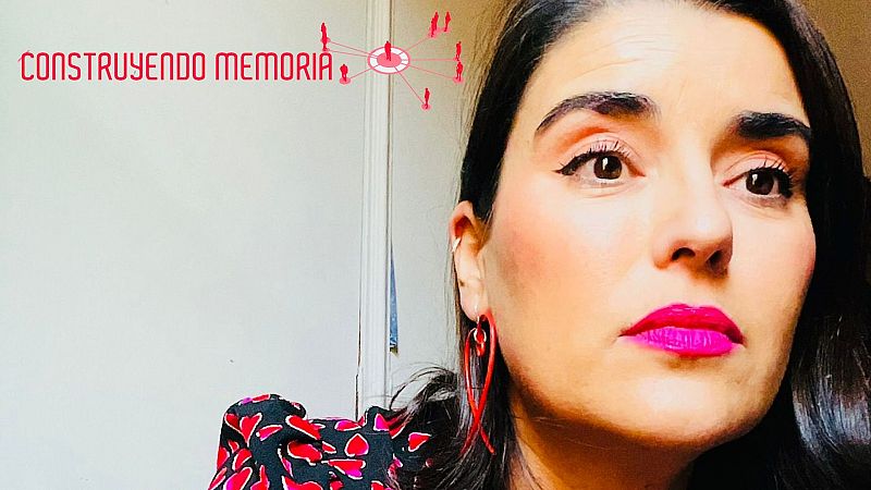 Construyendo memoria - Lola Garca - Escuchar ahora