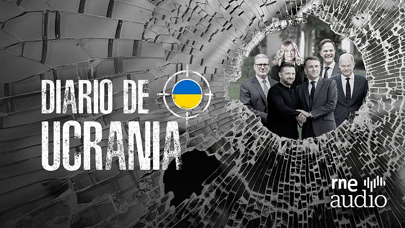 Diario de Ucrania - Ruth Ferrero: "Zelenski ha conseguido poco más que un golpecito en la espalda" - Escuchar ahora